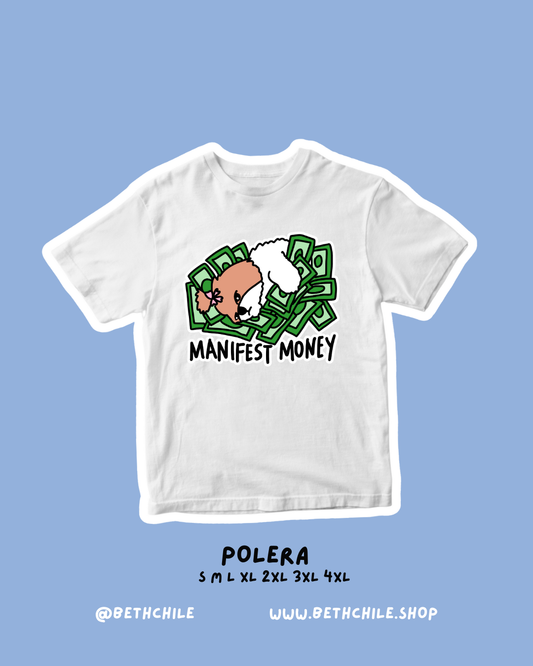 Manifest money 💸🤑 polera blanca